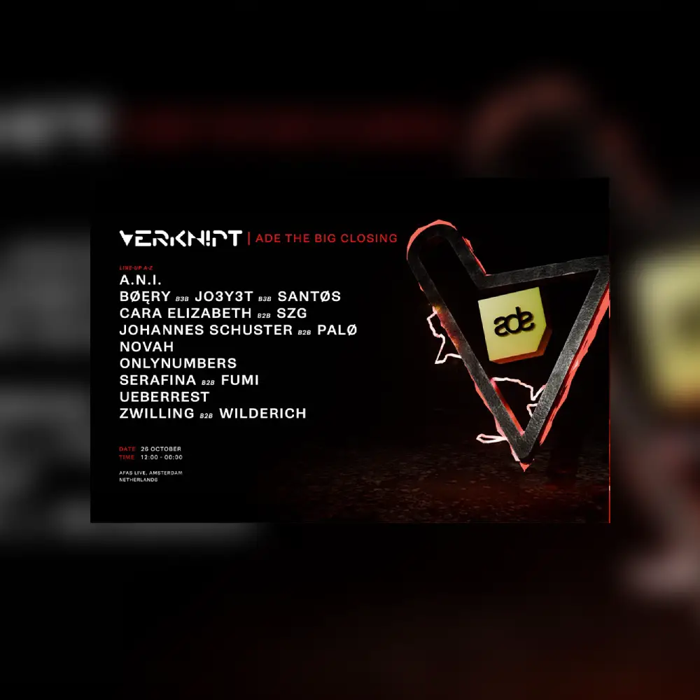 VERKNIPT ADE THE BIG CLOSING